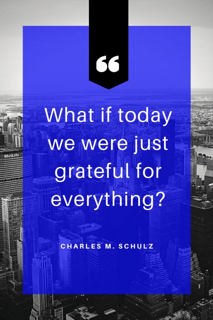 Charles M. Schulz Quote Blog Graphic 20240102 081035 0000 min Gratitude affirmations